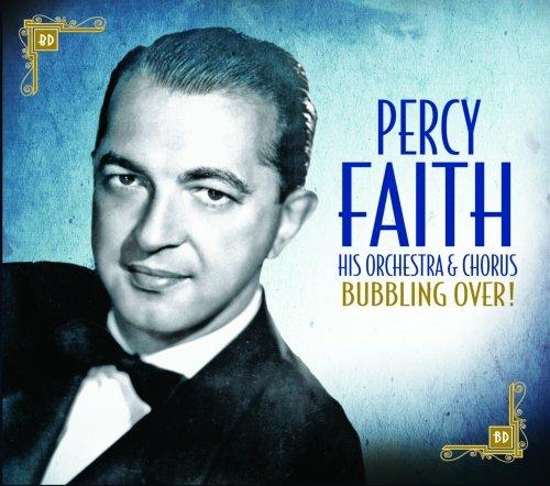 Bubbling Over! - CD Audio di Percy Faith