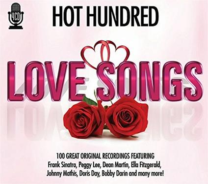 Love Songs. Hot Hundred - CD Audio