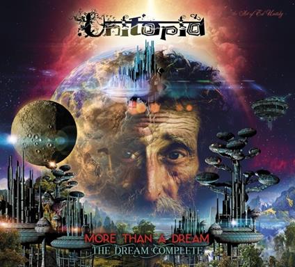 More Than A Dream: The Dream Complete - CD Audio di Utopia