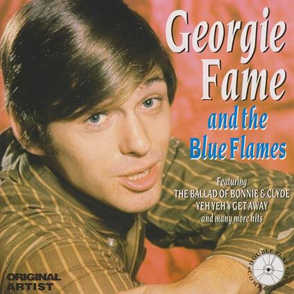& the Blue Flames - CD Audio di Georgie Fame