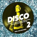 Disco 2. A Further Fine Selection of Independent Disco, Modern Soul & Boogie 1976-80 - Vinile LP