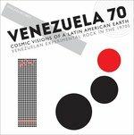Venezuela 70. Cosmic Visions of a Latin American Earth Venezelan Exprimental Rock in 1970s - Vinile LP
