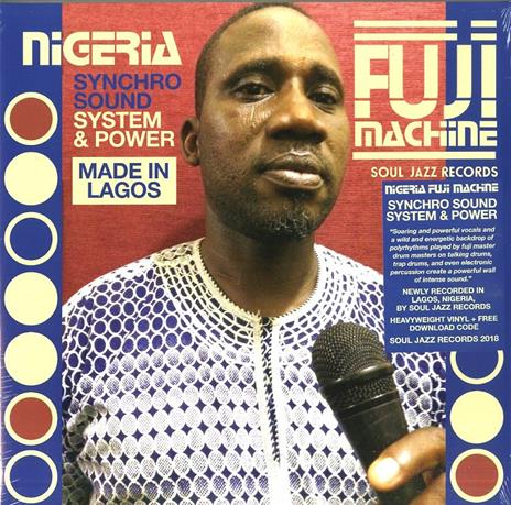 Syncrho Sound System & Power - Vinile LP di Nigeria Fuji Machine - 2