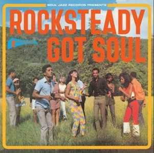 Vinile Rocksteady Got Soul 