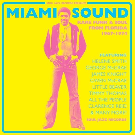 Miami Sound. Rare Funk & Soul From Miami - Vinile LP