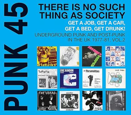 Punk 45. There's No Such Thing As Society - Vinile LP