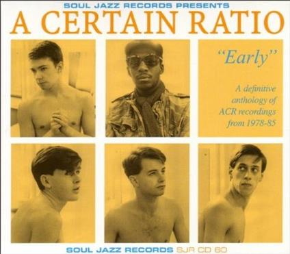 Early - CD Audio di A Certain Ratio