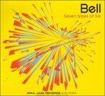 Seven Types of Six - CD Audio di Bell