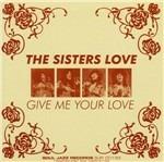 Give Me Your Love