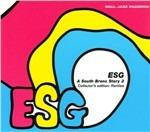 A South Bronx Story - CD Audio di ESG