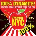 100% Dynamite. NYC - CD Audio