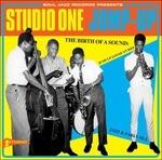 Studio One Jump-Up. The Birth of a Sound: Jump-Up Jamaican R&B, Jazz and Early Ska