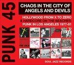 Punk 45. Chaos in the City of Angels and Devils (+ Book)