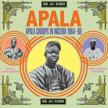 Apala. Apala Groups in Nigeria 1967-1970 - CD Audio