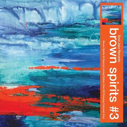 Brown Spirits #3 - CD Audio di Brown Spirits