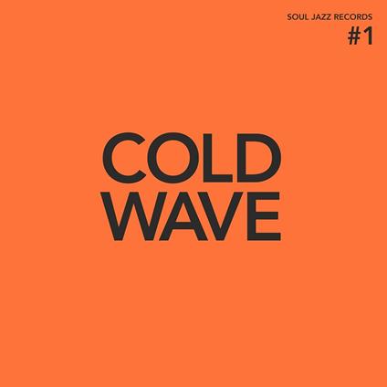 Cold Wave #1 (Orange Vinyl) - Vinile LP