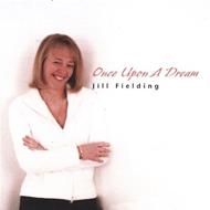 Jill Fielding - Once Upon A Dream