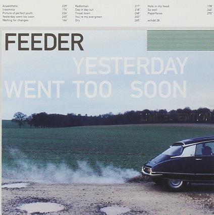 Yesterday Went Too Soon - CD Audio di Feeder