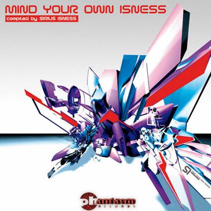 Mind Your Own Isness - CD Audio