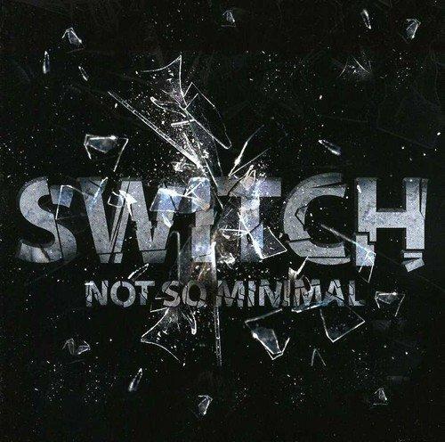 Not so Minimal - CD Audio di Switch