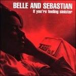 If You're Feeling Sinister - Vinile LP di Belle & Sebastian