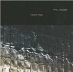 Touch Five - CD Audio di Phill Niblock