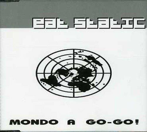 Mondo a Go-go - CD Audio Singolo di Eat Static