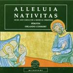Alleluia Nativitas: Medieval Christmas