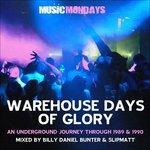 Warehouse Days of Glory - CD Audio