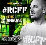 #Rcff The Annual Mixed by Uncle Dugs - CD Audio