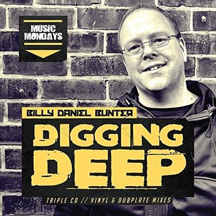 Digging Deep - CD Audio di Billy Daniel Bunter