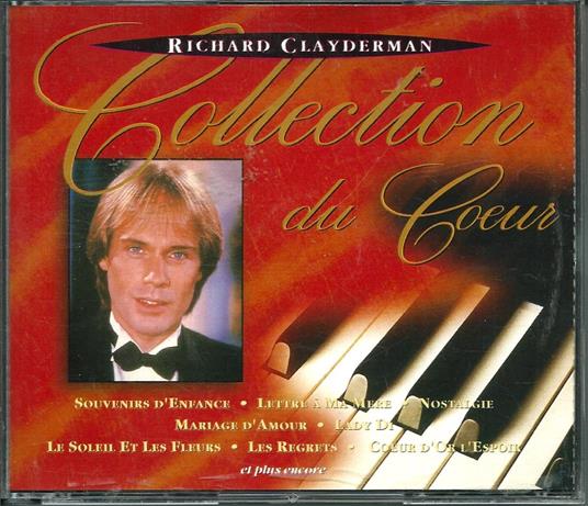 Collection Du Coeur - CD Audio di Richard Clayderman