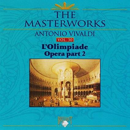 L'olimpiade Opera Part 2 vol.30 - CD Audio di Antonio Vivaldi