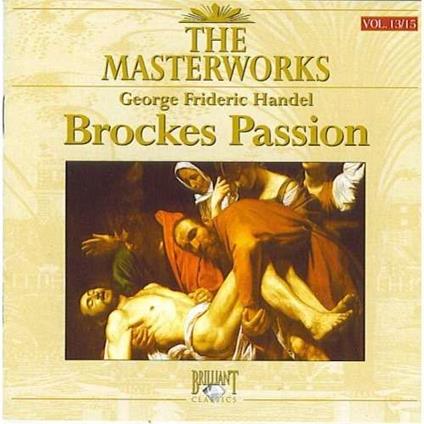 Brockes Passion - CD Audio di Georg Friedrich Händel