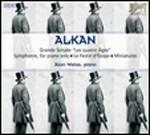 Grande Sonata Les Quatre Ages - Symphonie per pianoforte - Le Festin d'Esope - Miniatures - CD Audio di Charles Henri Valentin Alkan,Alan Weiss