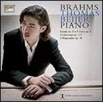 Sonata per pianoforte n.3 - 3 Intermezzi op.117 - 2 Rapsodie op.79 - CD Audio di Johannes Brahms,Thomas Beijer
