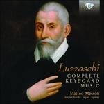 Opere per strumento a tastiera - CD Audio di Luzzasco Luzzaschi