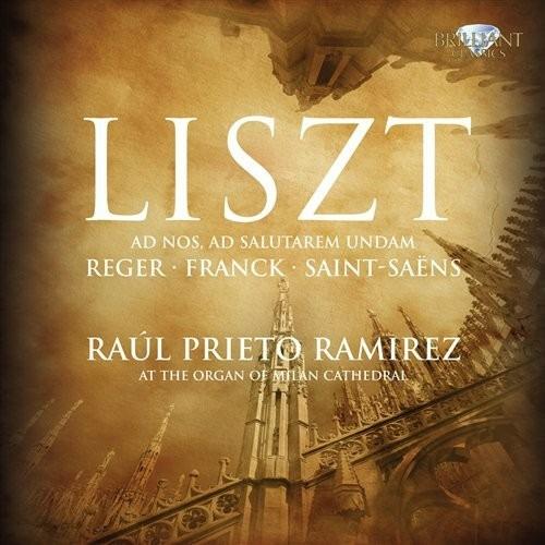 An nos, ad salutarem undam - CD Audio di Franz Liszt,Raul Prieto Ramirez