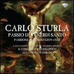 Passio di Venerdi Santo - CD Audio di Carlo Sturla