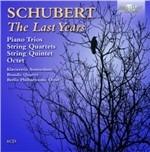 The Last Years - CD Audio di Franz Schubert