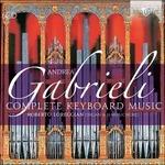 Musica per tastiera (Integrale) - CD Audio di Andrea Gabrieli
