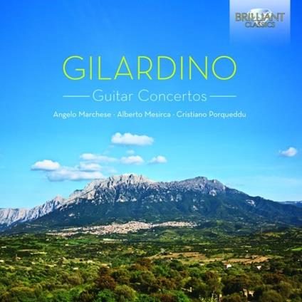 Concerti per chitarra - CD Audio di Angelo Gilardino