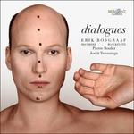 Dialogues - CD Audio di Pierre Boulez,Erik Bosgraaf