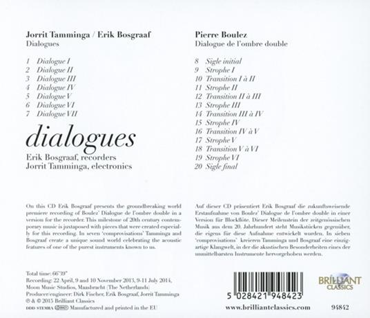 Dialogues - CD Audio di Pierre Boulez,Erik Bosgraaf - 2