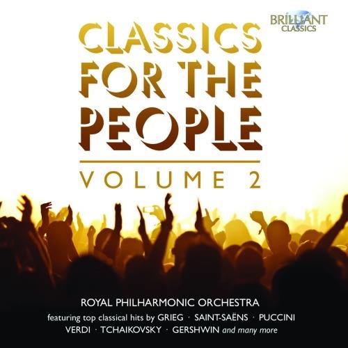 Classic for the People vol.2 - CD Audio di Royal Philharmonic Orchestra,Barry Wordsworth