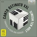 Canto Ostinato XXL - CD Audio di Simeon ten Holt