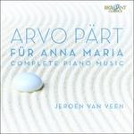 Fur Anna Maria. Opere per pianoforte complete