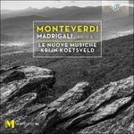 Madrigali - CD Audio di Claudio Monteverdi