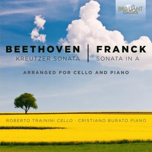 Sonata Kreutzer / Sonata in La - CD Audio di Ludwig van Beethoven,César Franck