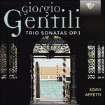 Triosonate op.1 - CD Audio di Giorgio Gentili